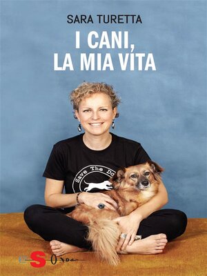 cover image of I cani, la mia vita